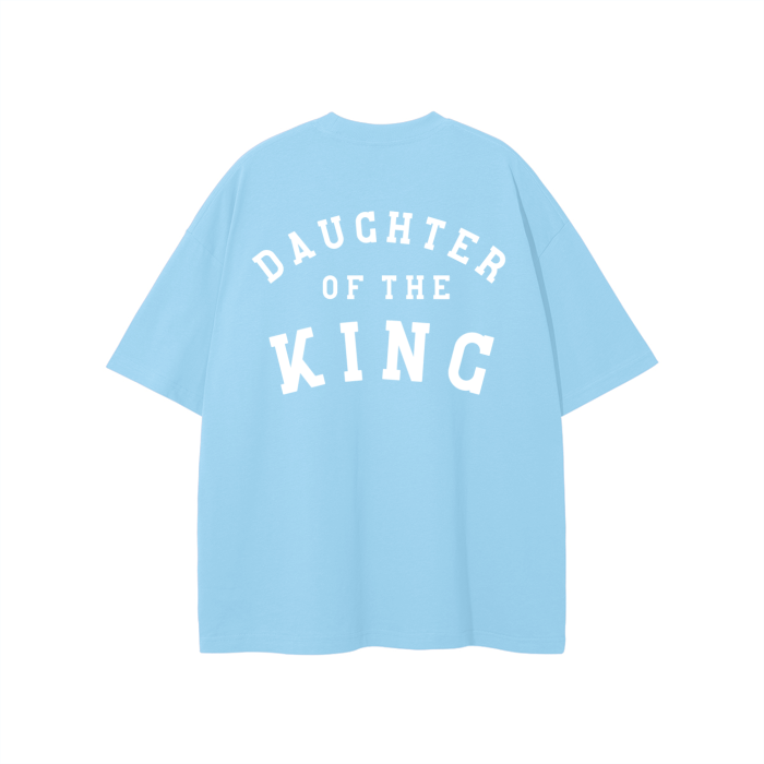 "DAUGHTER OF THE KING" The Eternal Light - Classic Tee