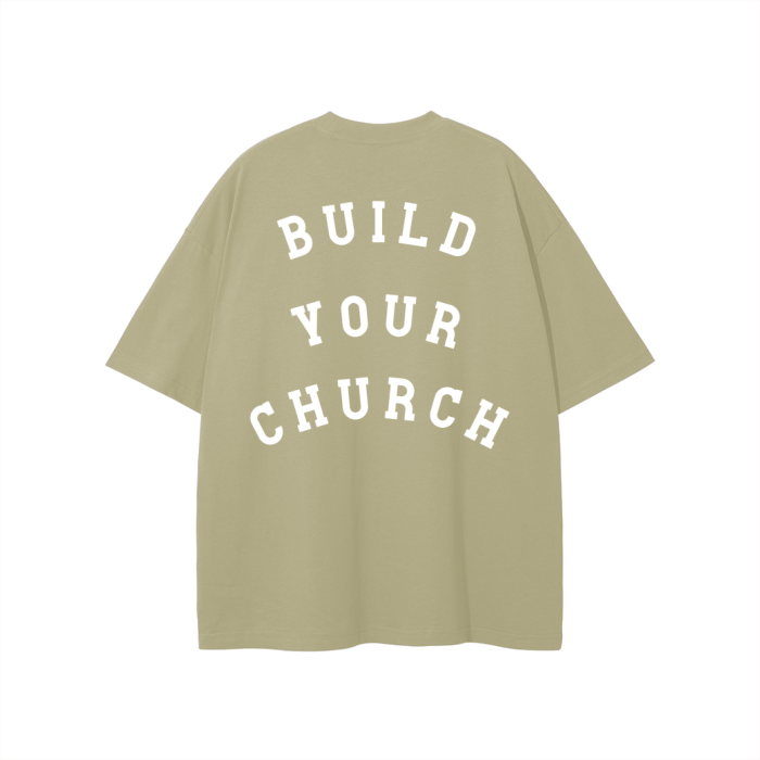 "BUILD YOUR CHURCH" The Eternal Light - Classic Tee