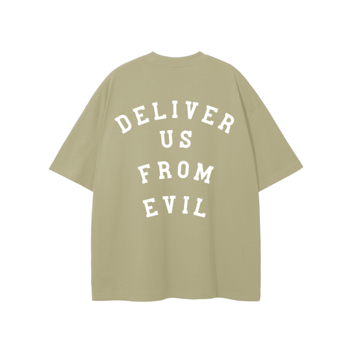 "DELIVER US FROM EVIL" The Eternal Light - Classic Tee