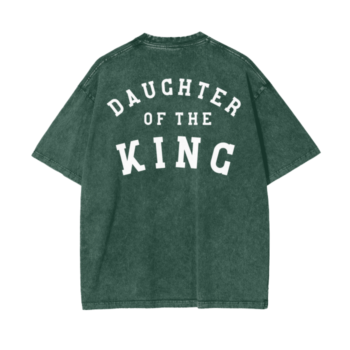 "DAUGHTER OF THE KING" Stone-Washed Tee