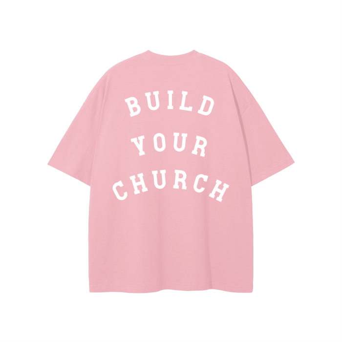 "BUILD YOUR CHURCH" The Eternal Light - Classic Tee