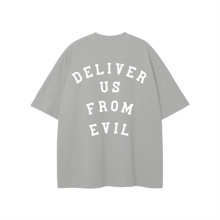 "DELIVER US FROM EVIL" The Eternal Light - Classic Tee