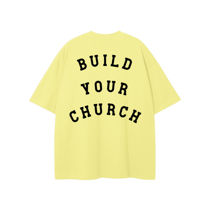 "BUILD YOUR CHURCH" The Radiant Truth - Classic Tee