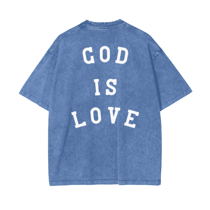 "GOD IS LOVE" Stone-Washed Premium Tee