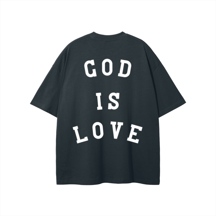 "GOD IS LOVE" The Eternal Light - Classic Tee
