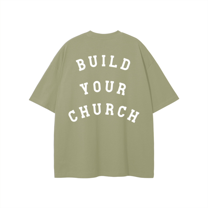 "BUILD YOUR CHURCH" The Eternal Light - Classic Tee