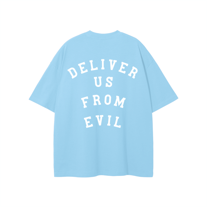 "DELIVER US FROM EVIL" The Eternal Light - Classic Tee
