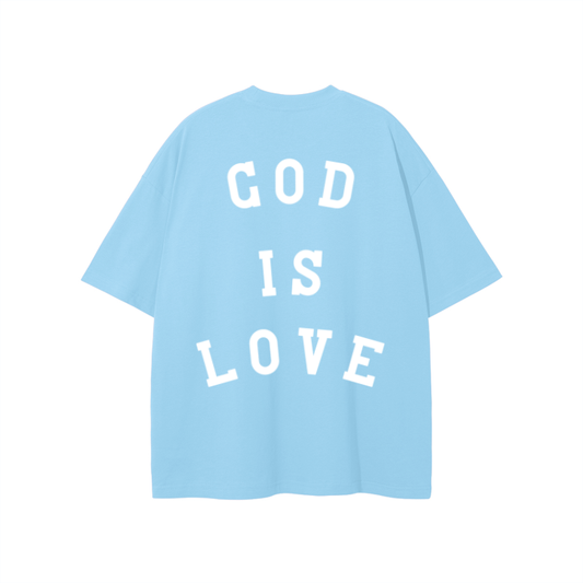 "GOD IS LOVE" The Eternal Light - Classic Tee